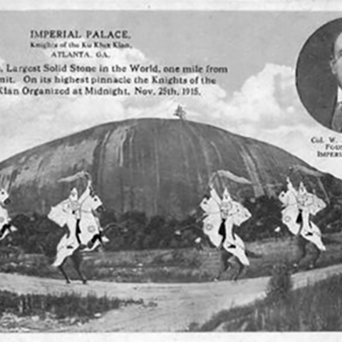 A postcard advertising Stone Mountain as the Imperial Palace of the Knights of the Ku Klux Klan.