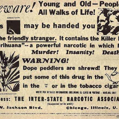 The Illegalization Of Marijuana: A Brief History | Origins