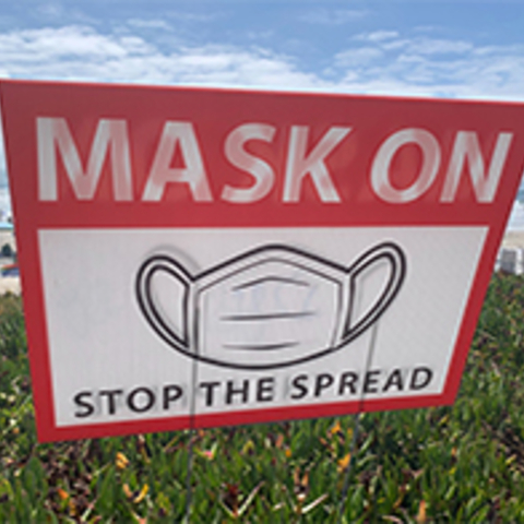 Sign Reading Mask On Stop the Spread